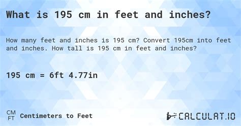 195 cm to feet|195 cm in feet and inches